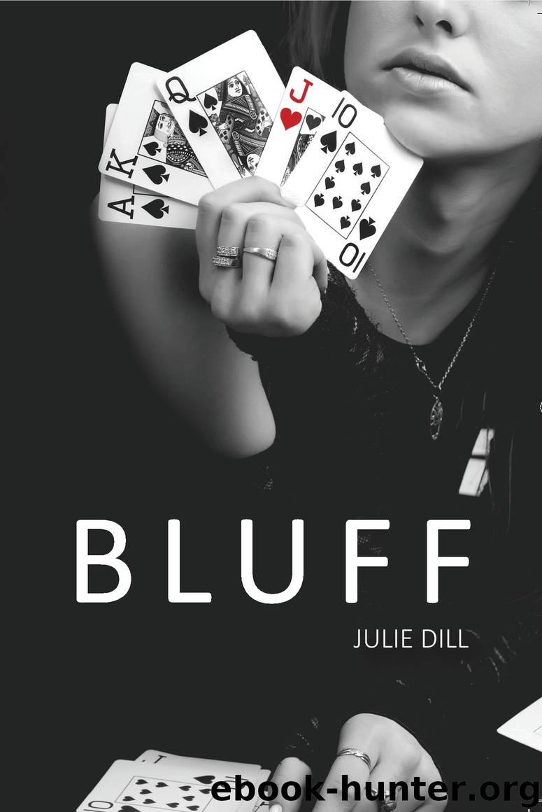 Bluff by Julie Dill