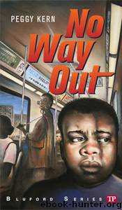 Bluford Series 14: No Way Out by Peggy Kern & Paul Langan