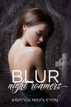 Blur by Kristen Middleton