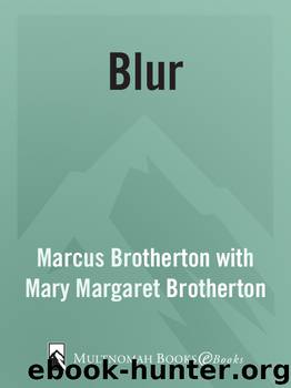 Blur by Marcus Brotherton