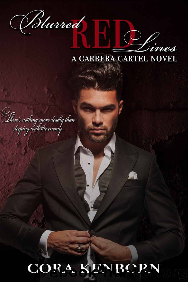 Blurred Red Lines: A Carrera Cartel Novel by Kenborn Cora