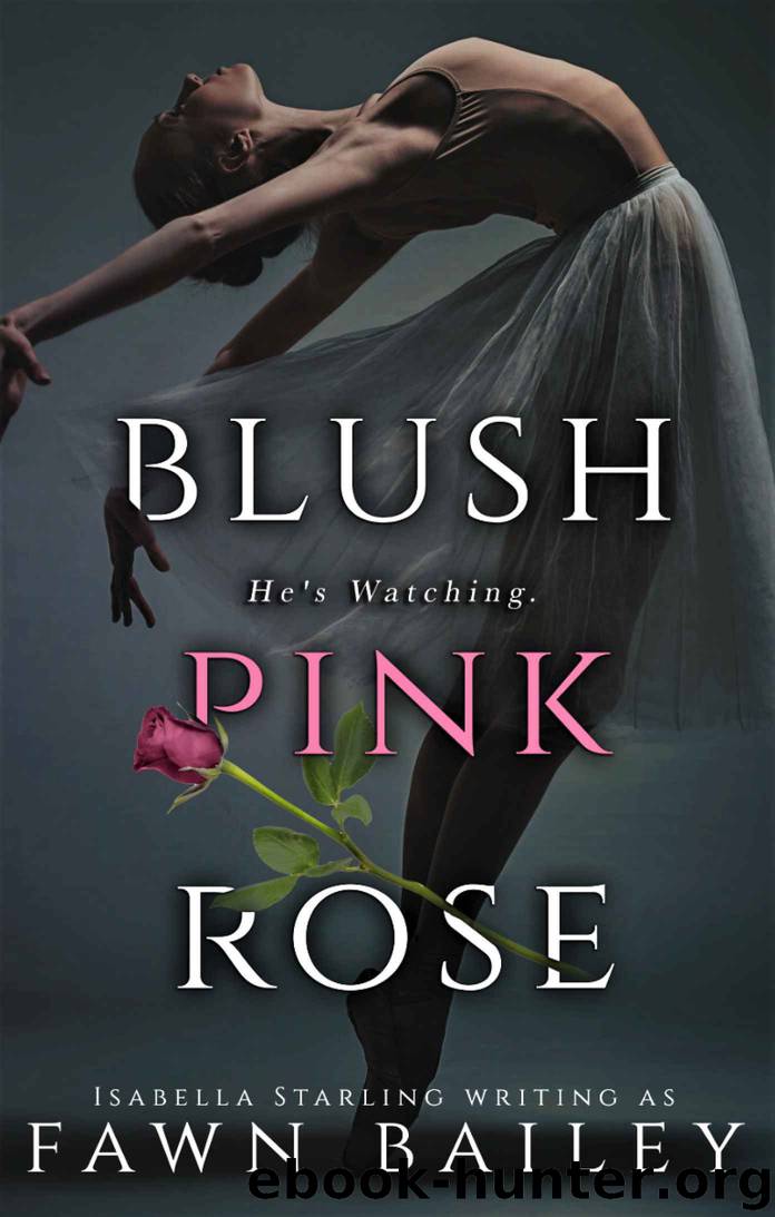 Blush Pink Rose: A Rose and Thorn Prequel by Bailey Fawn