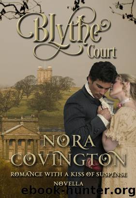 Blythe Court (Novella) by Nora Covington