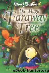 Blyton, Enid - Faraway Tree 02 by The Magic Faraway Tree (v1.1)