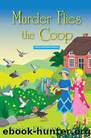 BnEM02 - Murder Flies the Coop by Ellicott Jessica