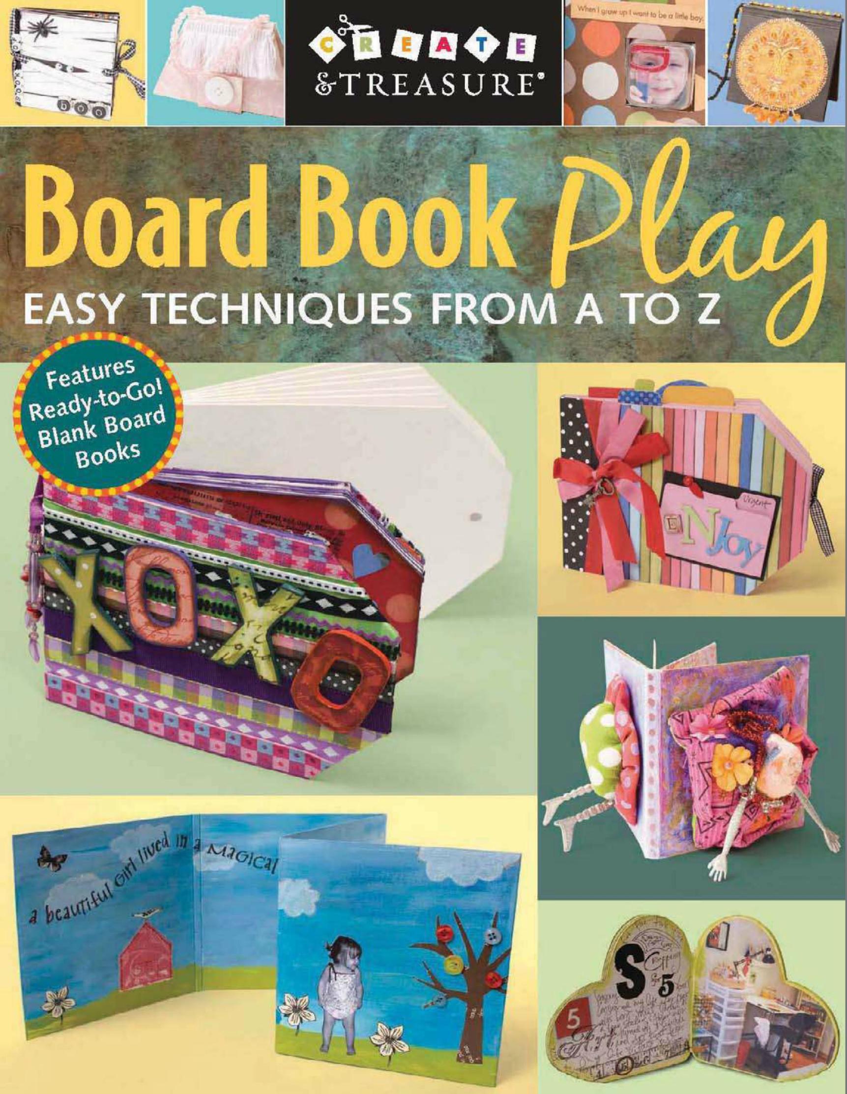 Board Book Play: Easy Techniques from A to Z by Unknow