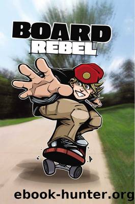 Board Rebel by Bob Temple