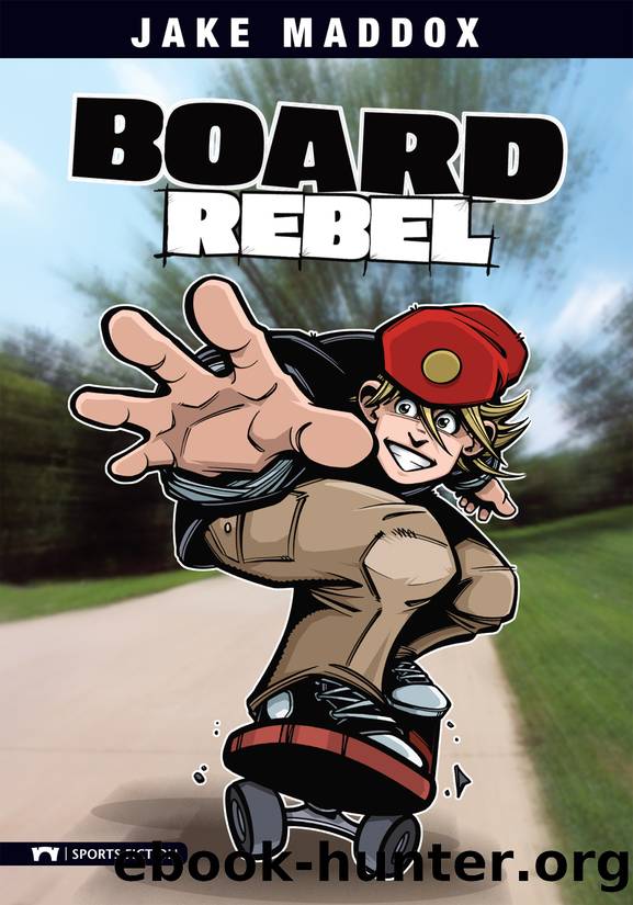 Board Rebel by Jake Maddox