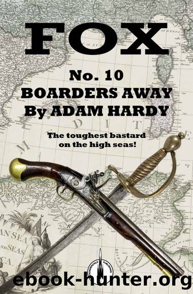 Boarders Away (Fox Book 10) by Adam Hardy