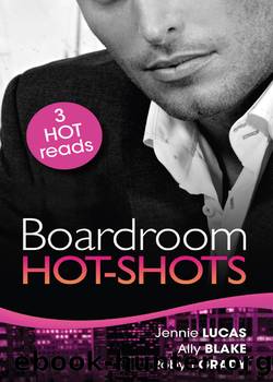 Boardroom Hot-ShotsThe Greek Billionaire's Baby RevengeGetting Down To BusinessDream Job, Hot Boss! by Jennie Lucas
