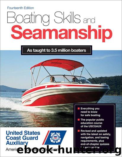 Boating Skills and Seamanship, Fourteenth Edition by Inc. U.S. Coast Guard Auxiliary Assoc