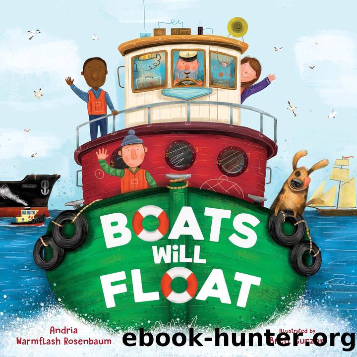 Boats Will Float by Andria Warmflash Rosenbaum