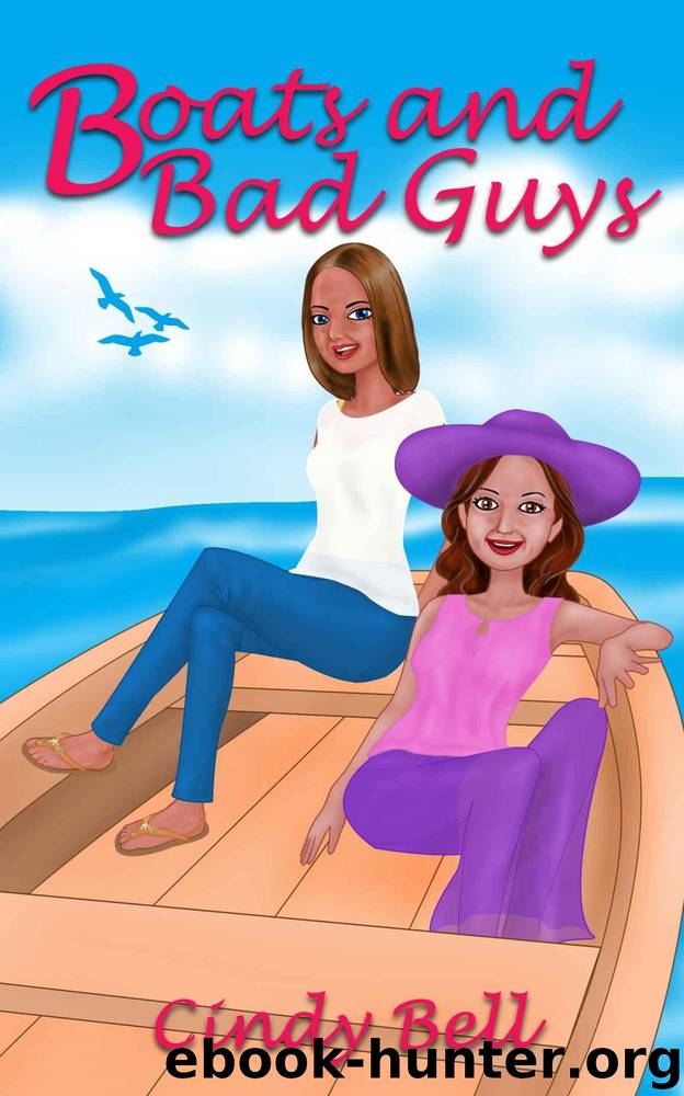 Boats and Bad Guys (Dune House Cozy Mystery Series) by Bell Cindy