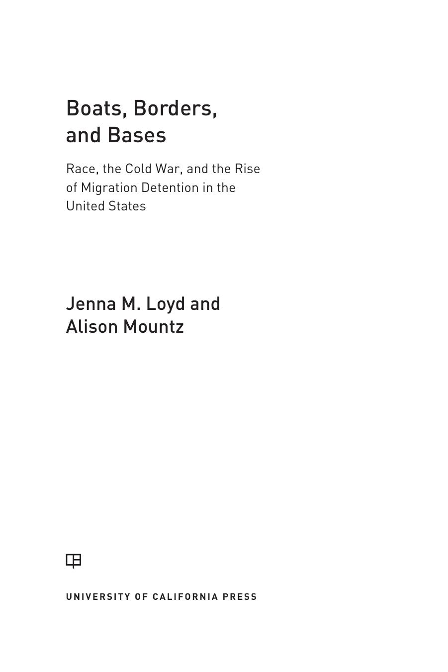 Boats, Borders, and Bases by Loyd Jenna M. Mountz Alison