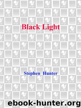 Bob Lee Swagger #02 - Black Light by Stephen Hunter
