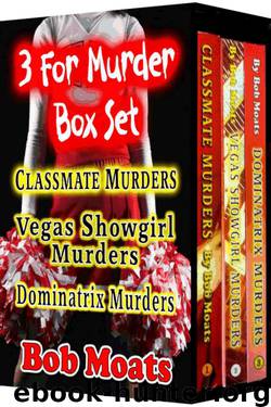 Bob Moats - Jim Richards 01-03- 3 for Murder Box Set by Bob Moats