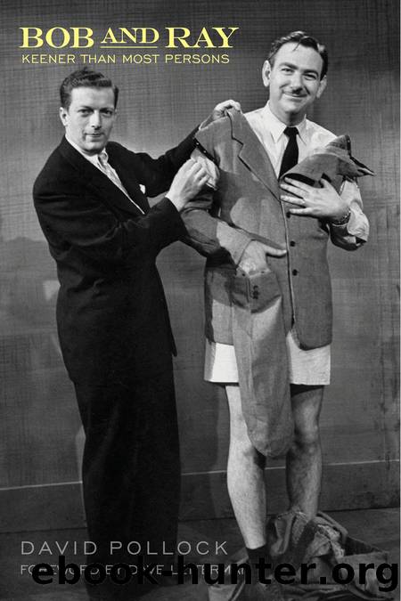 Bob and Ray: Keener Than Most Persons by David Pollock