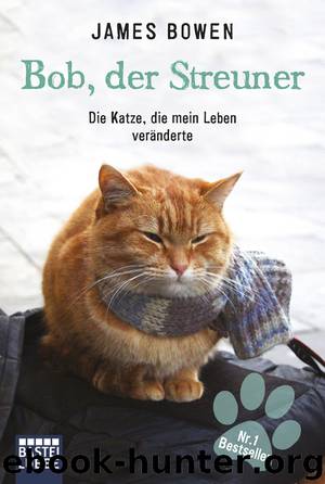 Bob, der Streuner by James Bowen