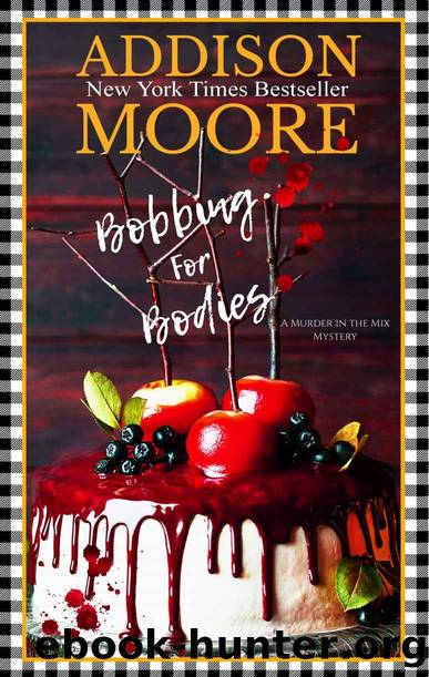 Bobbing For Bodies by Addison Moore