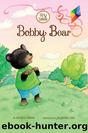 Bobby Bear by Charles Ghigna