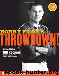 Bobby Flay's Throwdown by Bobby Flay