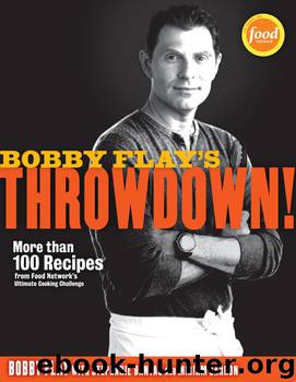 Bobby Flay's Throwdown! by Bobby Flay