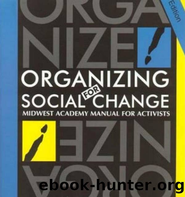 Bobo, Kendall and Max - Organizing for Social Change by Midwest Academy Manual for Activists