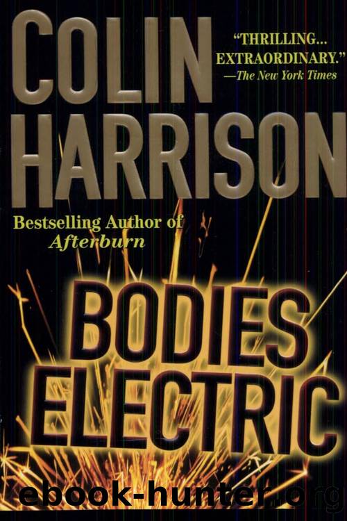 Bodies Electric by Colin Harrison