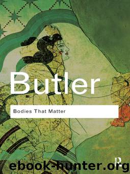 Bodies That Matter by Butler Judith