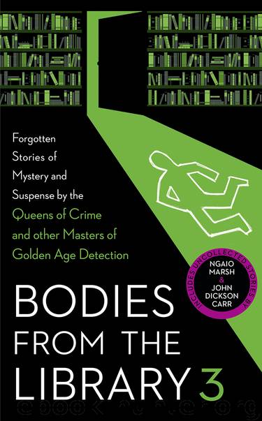 Bodies from the Library 3 by Tony Medawar