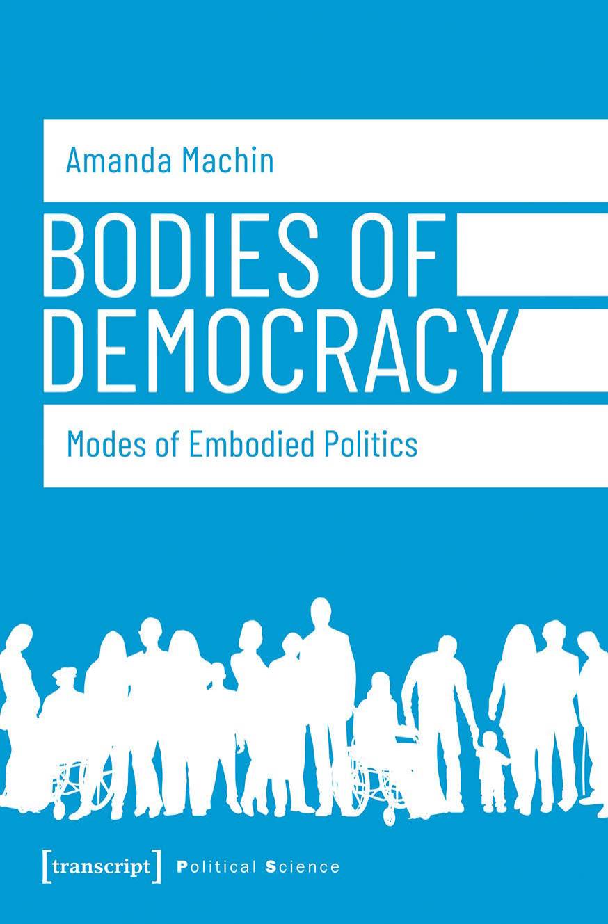 Bodies of Democracy: Modes of Embodied Politics by Amanda Machin