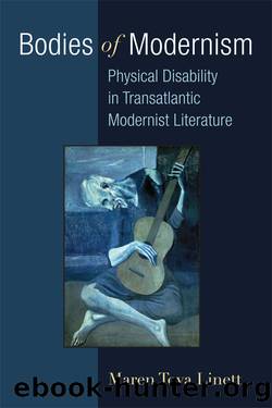 Bodies of Modernism by Linett Maren;