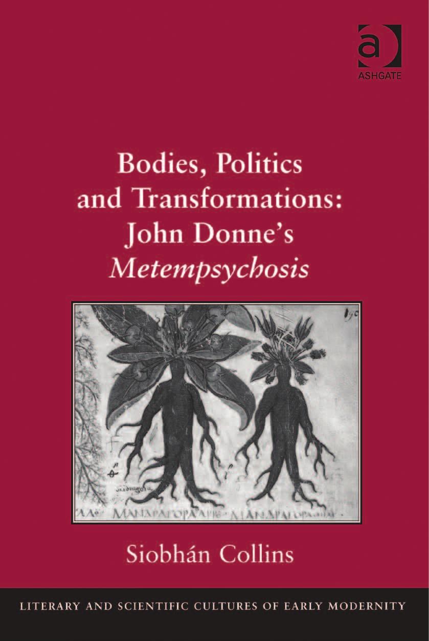 Bodies, Politics and Transformations: John Donne's Metempsychosis by Unknow