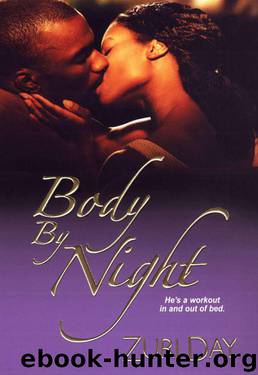 Body By Night by Day Zuri