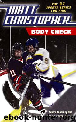Body Check by Matt Christopher