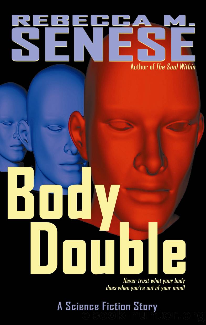 Body Double by Rebecca M. Senese