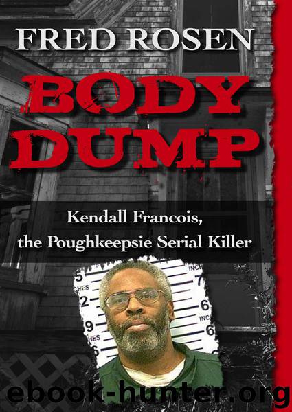 Body Dump by Fred Rosen