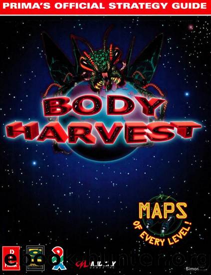 Body Harvest Prima's Official Strategy Guide by Prima