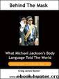 Body Language (Unmasked: A Revealing Look at the Fascinating World of Body Language) by Craig James Baxter