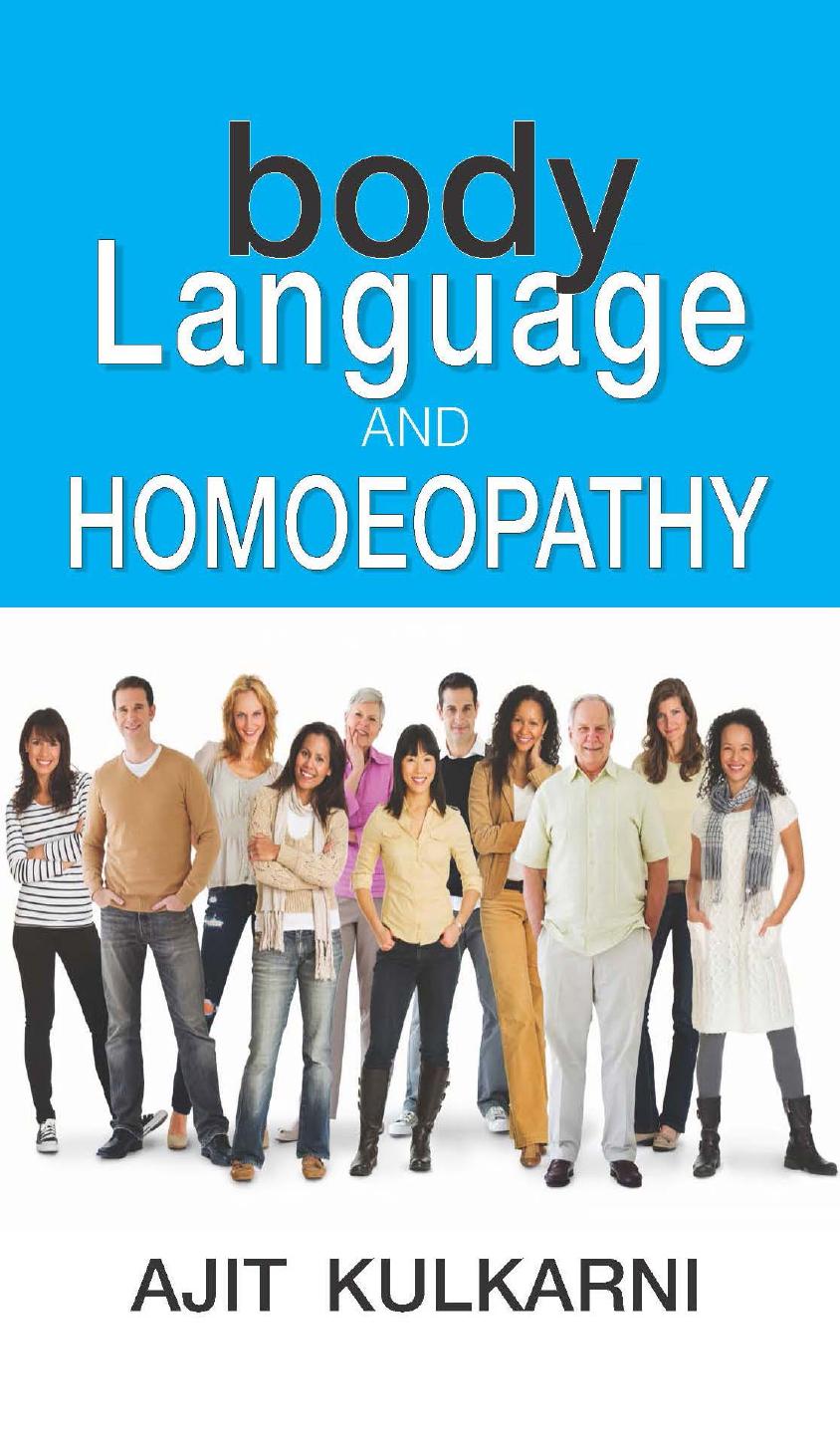 Body Language and Homeopathy by Ajit Kulkarni