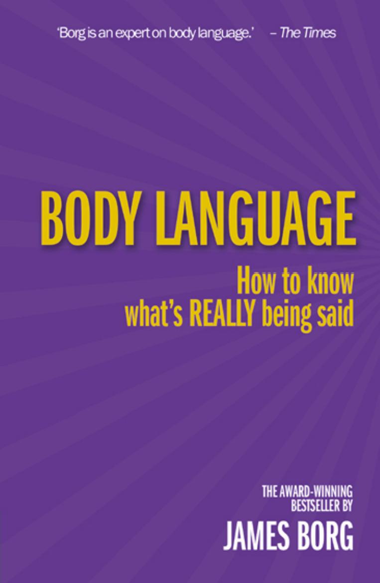 Body Language by How to Know What's Really Being Said
