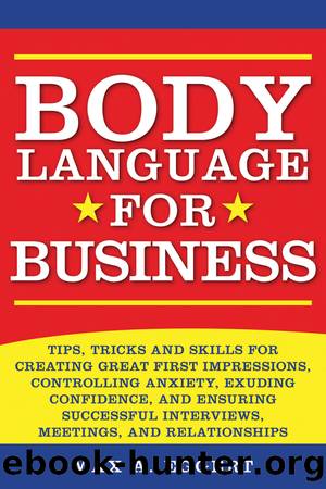 Body Language for Business by Max A. Eggert