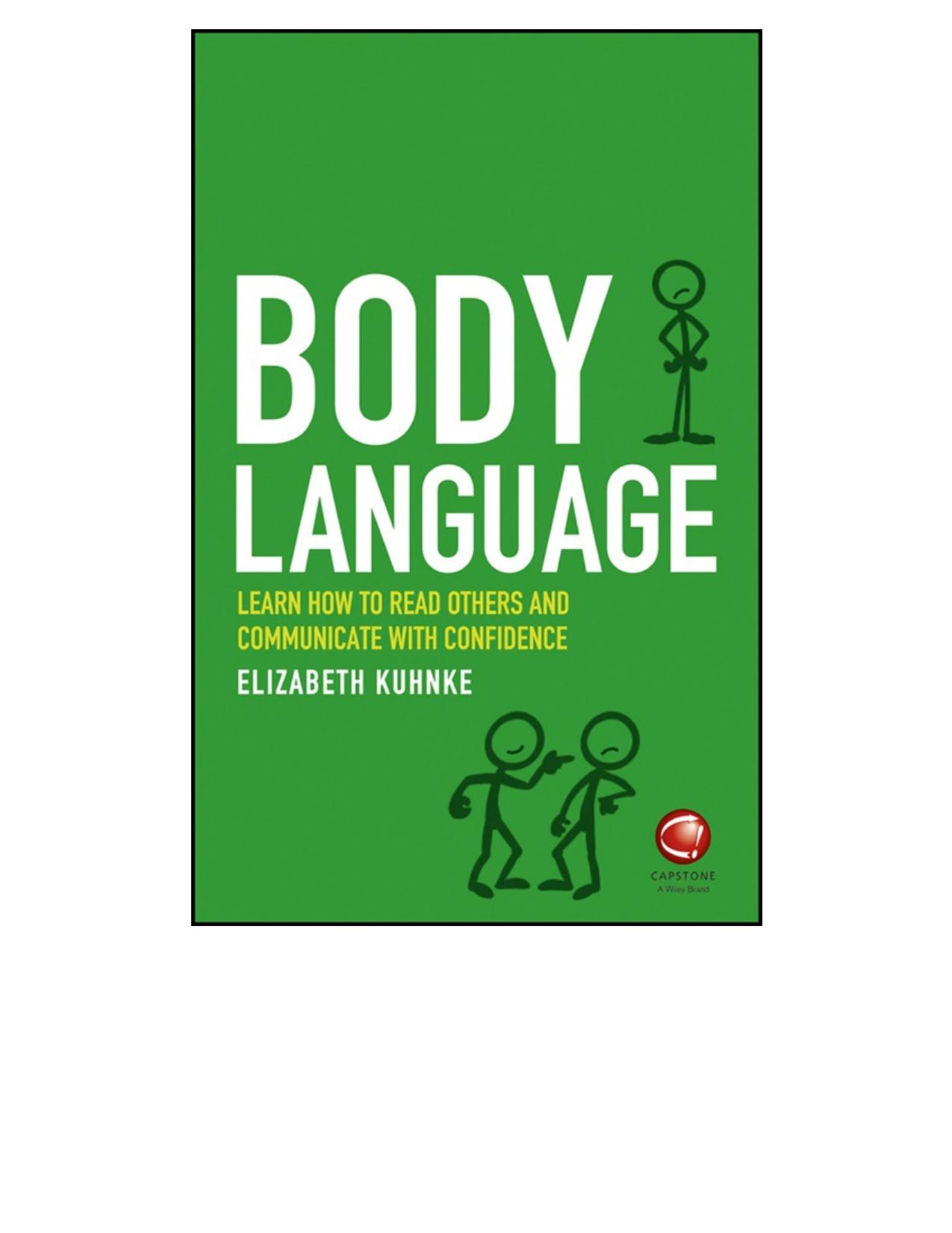 Body Language learn how to read others and communicate with confidence by Elizabeth Kuhnke