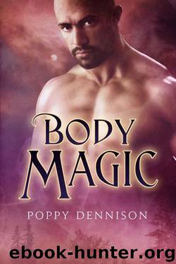 Body Magic (Triad) by Dennison Poppy