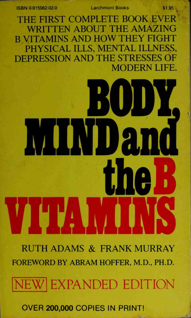 Body Mind and the B Vitamins by Ruth Adams