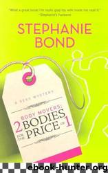 Body Movers - 2 Bodies for the Price of 1 by Stephanie Bond
