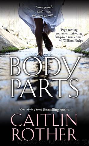 Body Parts by Caitlin Rother