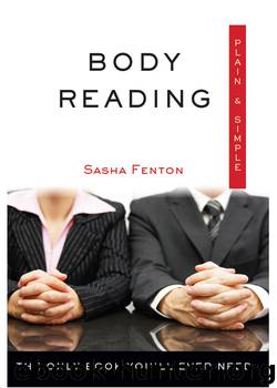 Body Reading, Plain & Simple by Sasha Fenton