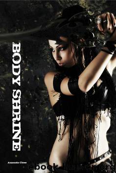 Body Shrine (Savage Erotica) by Close Amanda