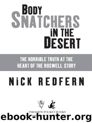 Body Snatchers in the Desert by Nick Redfern
